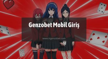 Genzobet Mobil Giriş 2023